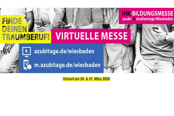 IHK Bildungsmesse Wiesbaden 2020 findet wegen der Corona-Krise virtuell statt.