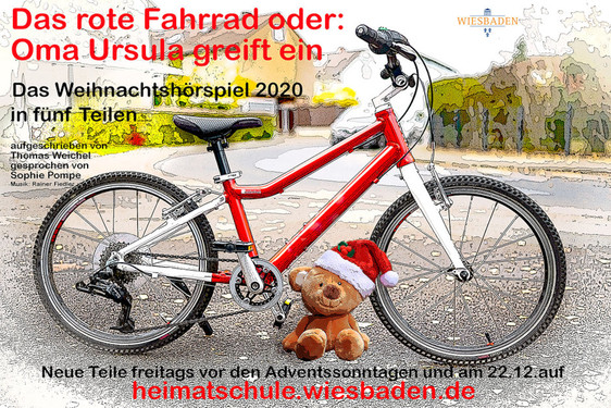Am Freitag gibt es auf der Plattform Heimatschule Wiesbaden den ersten Teil des Weihnachtshörspiels "Das rote Fahrrad oder: Oma Ursula greift ein" zu entdecken.