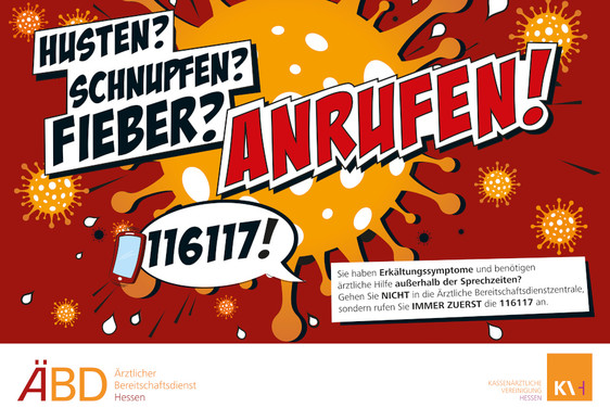 In Hessen ist die Kampagne "Erkältungssymptome? Immer zuerst die 116117 anrufen!" gestartet.