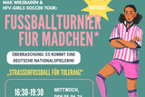 In Wiesbaden findet am Mittwoch, 5. Juni auf dem Schlossplatz ein Mädchen-Fussballturnier statt, zu dem sich Interessierte jetzt anmelden können.