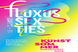 Finale: Finissage-Wochenende des Kunstsommers „Fluxus Sex TI(E)S“ Wiesbaden mit Live-boxCast, Trendstudio Inter:Flux und Räumungsaktion