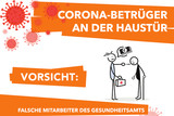 Flyer und Plakate warnen in Wiesbaden vor Corona-Betrüger:innen.