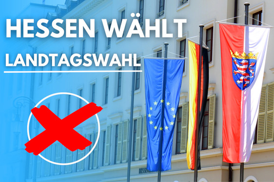 Hessen wählt heute einen neuen Landtag. Jede Stimme zählt - Deshalb wählen gehen!