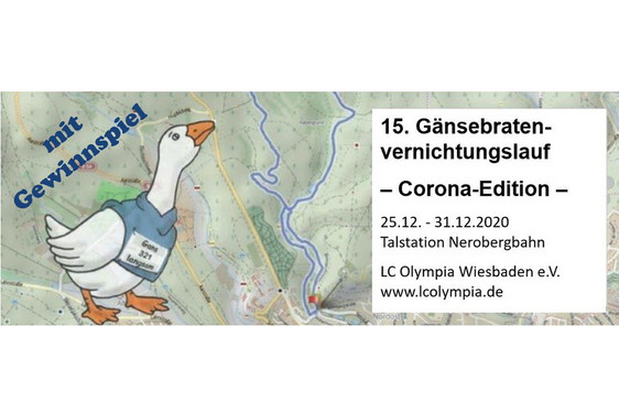 Der Speck muss weg – heißt es wieder beim 15. "Gänsebratenvernichtungslauf“ – Corona-Edition des LC Olympia Wiesbaden